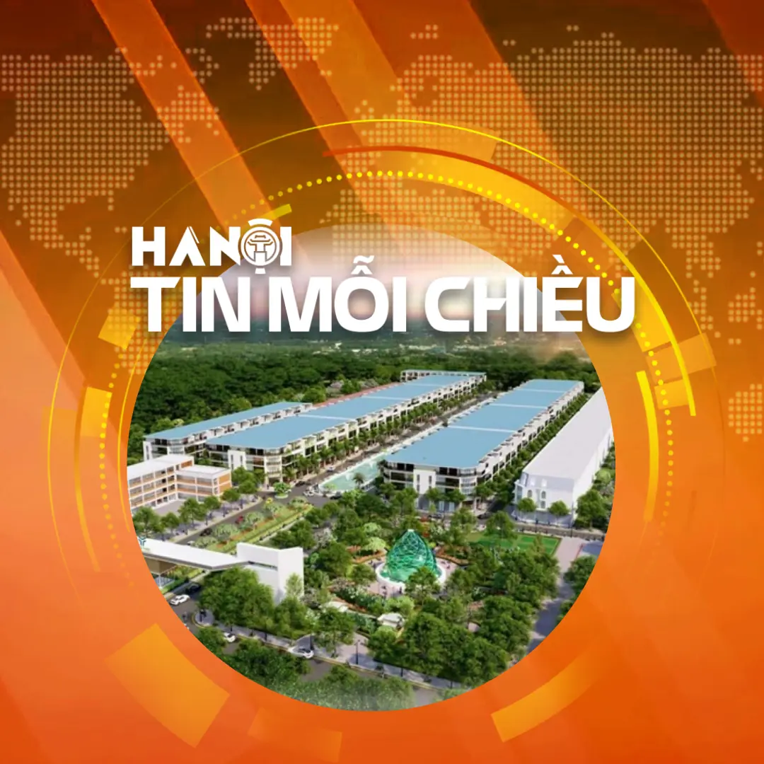 Hà Nội hướng tới mục tiêu tăng trưởng bền vững | Hà Nội tin mỗi chiều